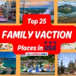 25 Best Family Vacations in the USA for 2024