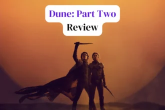 Dune Part Two Review