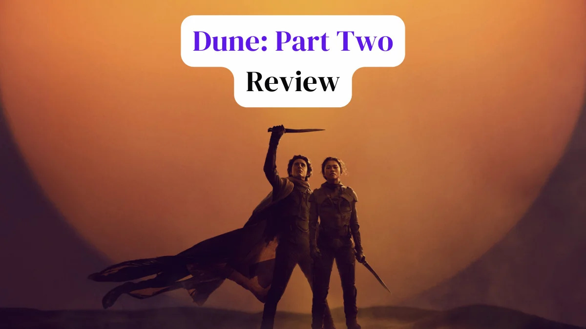 Dune 2 review: A newbie and a fan talk through the questions you