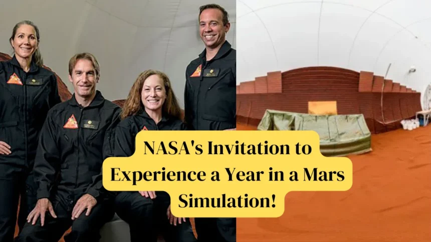 NASA unveils a unique job opportunity Living in a year-long Mars simulation